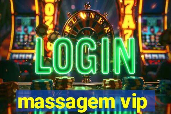 massagem vip